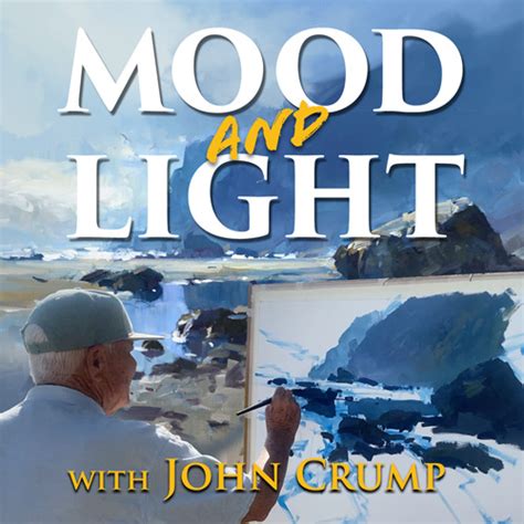 Mood And Light Painting Lesson With John Crump