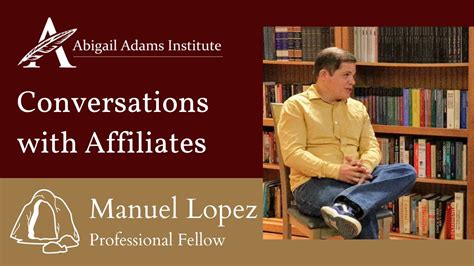 Conversations With Affiliates Manuel Lopez Youtube