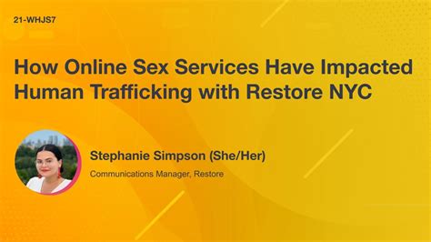 Day 3 How Online Sex Services Have Impacted Human Trafficking With Restore Nyc Youtube