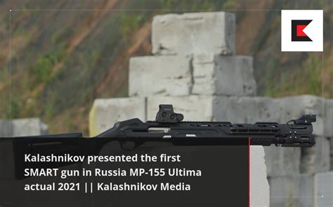 Kalashnikov Presented The First Smart Gun In Russia Mp 155 Ultima