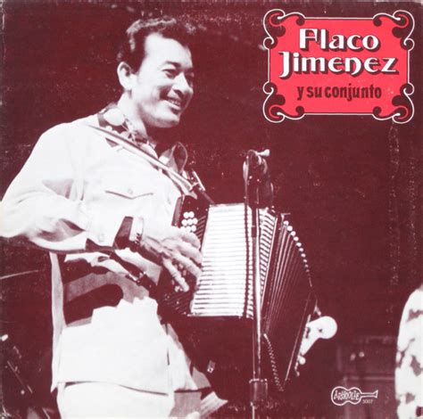 Flaco Jimenez Y Su Conjunto Flaco Jimenez Y Su Conjunto 1977 Vinyl