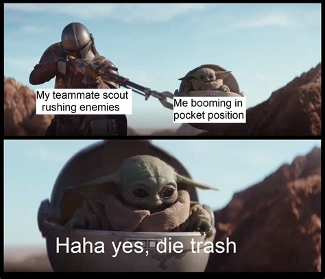 The mandolorian star was introduced first in emperor strikes back and has since then lived eternally on the internet. Baby Yoda Haha Yes Die Trash Meme - 10lilian
