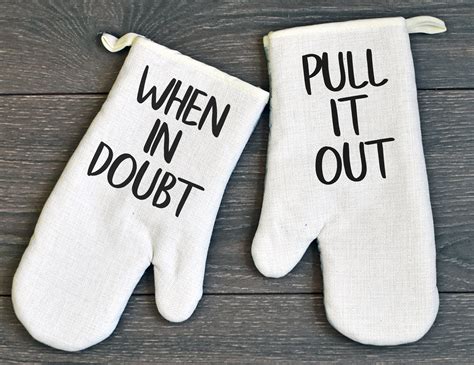 Funny Oven Mitt Set Of Two When In Doubt Pull It Out Etsy