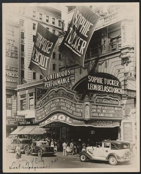 Palace Theater Marquee For Sophie Tucker Courtesy Of The Museum Of The City Of New York