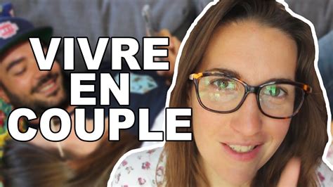 Vivre En Couple Cam Cest Elle Youtube