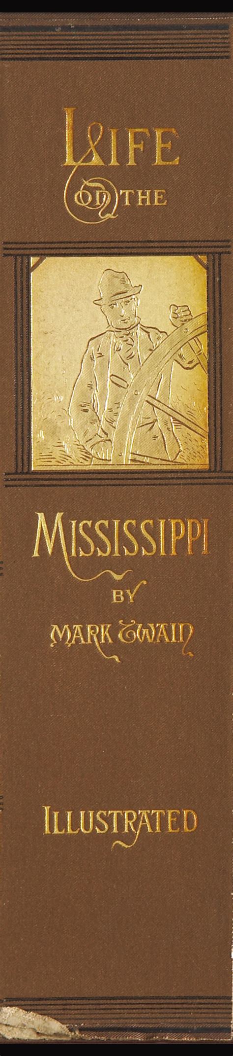 Mark twain was born samuel langhorne clemens, on november 30, 1835, in a town called florida, missouri. Mark Twain Life on the Mississippi Enlarged Book Spine ...