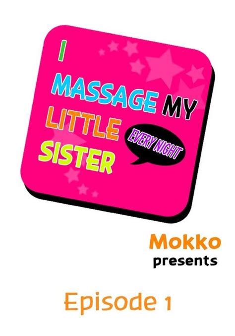 I Massage My Sister Every Night Ch 1 38 English Original Work Hentai