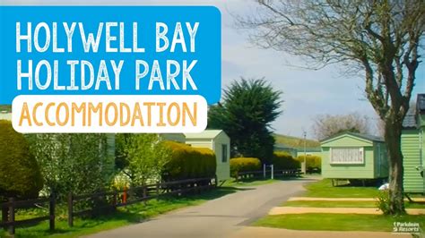 Holywell Bay Holiday Park Accommodation Cornwall Youtube