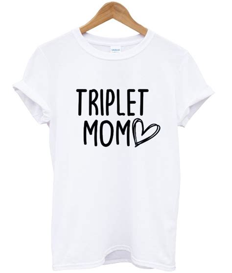 triplet mom t shirt