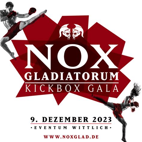 Nox Gladiatorum Kick Box Gala Top Magazin Trier Und Top Magazin