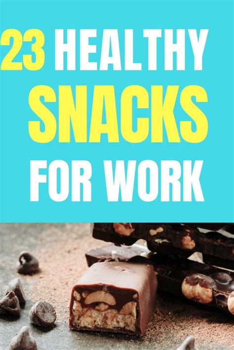 Healthy Snacks For Work That Youll Enjoy Healthy Office Snacks