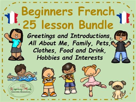 Beginner French 25 Lesson Bundle Teaching Resources