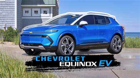Chevrolet Equinox Ev Performance Price And Photos