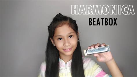 Harmonica Beatbox 10 Year Old Girl Youtube