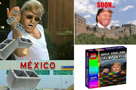 Donald Trump Mexican Wall Memes Erupt On Twitter As Leaders Continue To