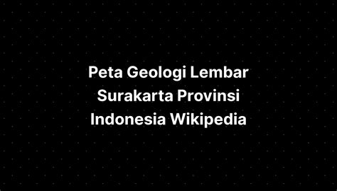 Peta Geologi Lembar Surakarta Imagesee Sexiz Pix