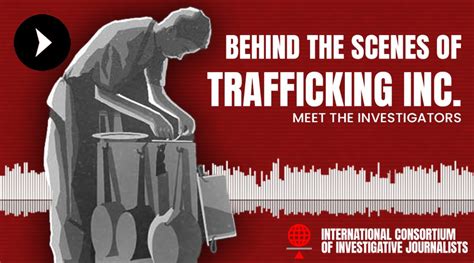 how to report on human trafficking inside trafficking inc icij