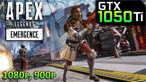 Apex Legends S10 Gtx 1050 Ti 1080p 900p Pc Gameplay Benchmark