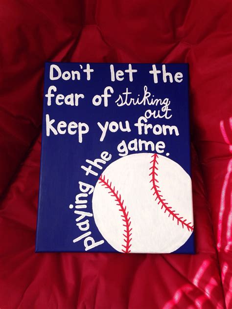 Maybe you would like to learn more about one of these? Baseball quotes.... DIY baseball canvas for my boyfriend ️ ...