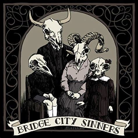 Bridge City Sinners Explicit By The Bridge City Sinners On Amazon