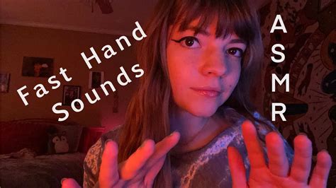 Asmr Fast Hands Sounds For Relaxation Youtube