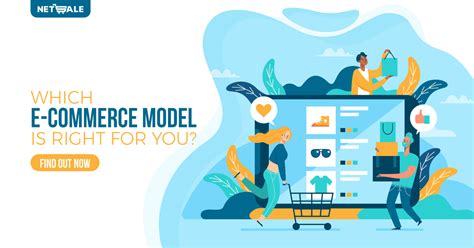 Finding Out The Most Suitable E Commerce Model For You Boxme Global