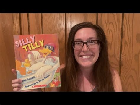 Silly Tilly Read Aloud YouTube