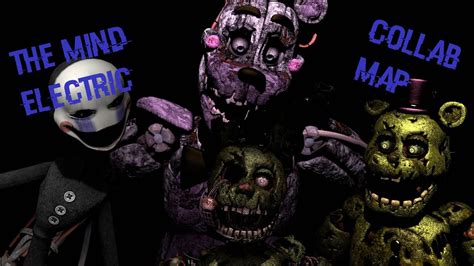 The Mind Electric Fnaf Collab Map Open Sfmblenderc4d 915 Youtube