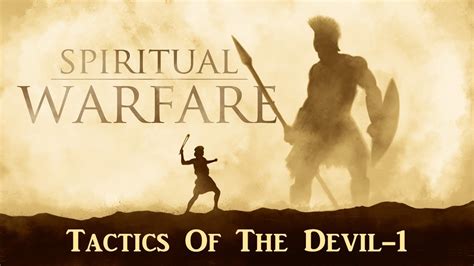 Spiritual Warfare Tactics Of The Devil 1 Youtube