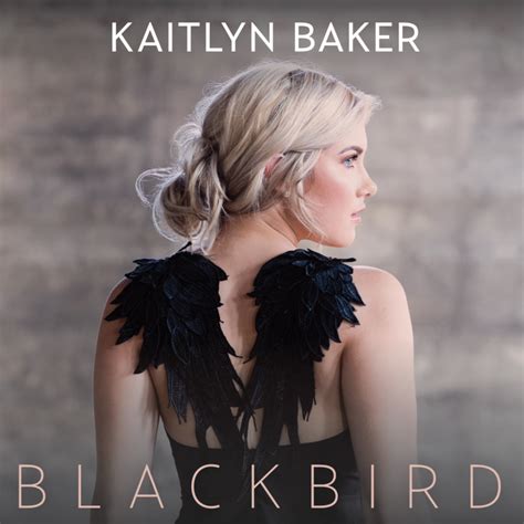 New Music Kaitlyn Baker Releases New Single Blackbird Country