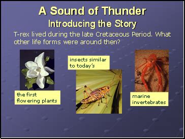 A sound of thunder lyrics. A Sound of Thunder Introducing the Story