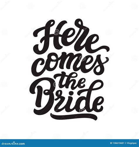Here comes the Bride text stock vector. Illustration of greeting