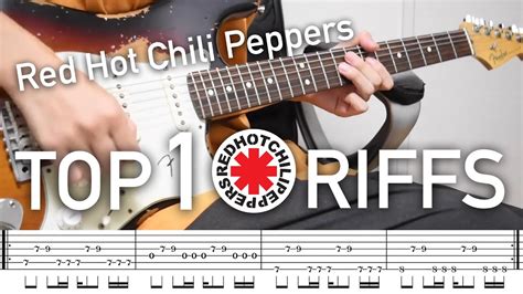 tab top10 riffs red hot chili peppers 【guitar】 youtube