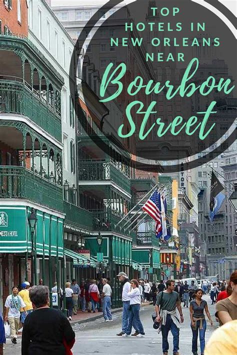 Top Hotels in New Orleans Near Bourbon Street | Savored Journeys
