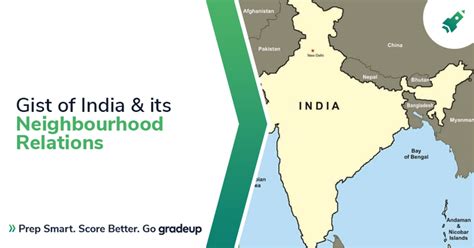 India And Its Neighborhood Relations In Overview