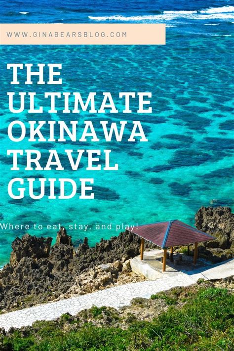 The Ultimate Okinawa Travel Guide Gina Bears Blog Japan Travel