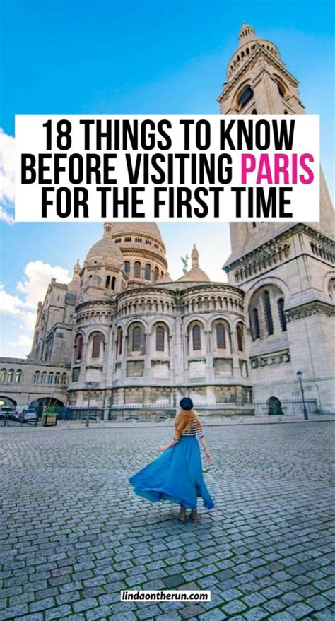 18 Things To Know Before Your First Time In Paris Paris France Travel