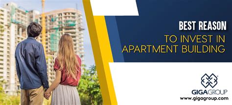 Top Reasons To Invest In Apartment Buildings Giga Group
