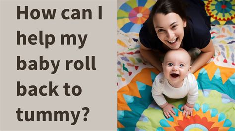 How Can I Help My Baby Roll Back To Tummy Youtube