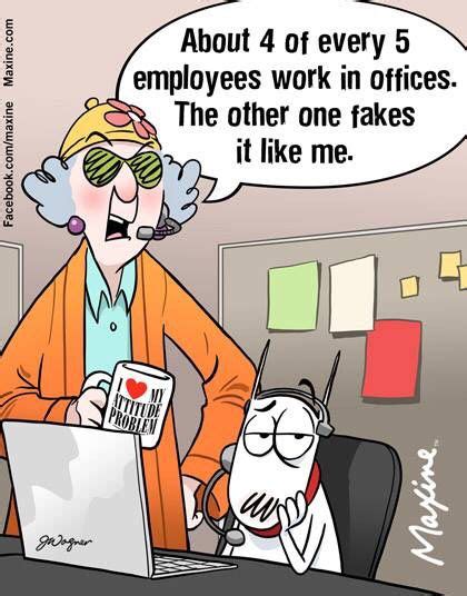 Employee Workplaces Maxine Humor Funny Quotes