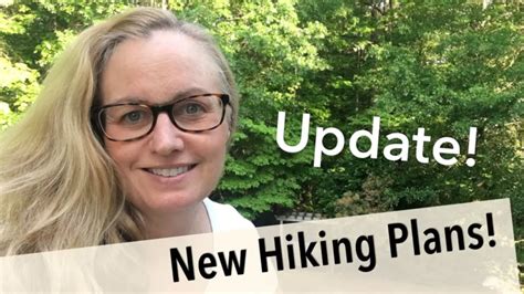 Update New Appalachian Trail Hiking Plans Youtube