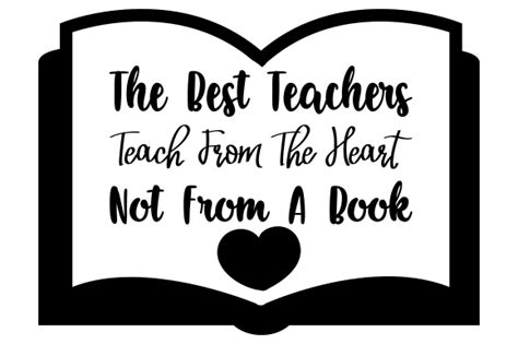 Download The Best Teachers Teach From The Heart Svg File How To