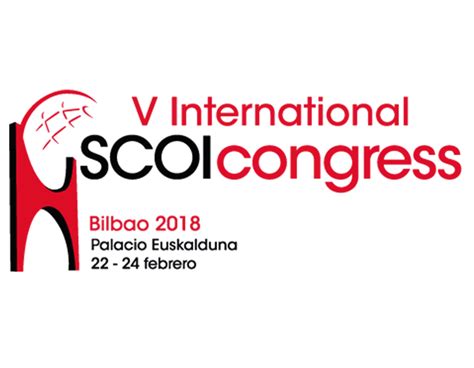 Bilbao Acoge El Congreso Internacional De La Scoi Scoies