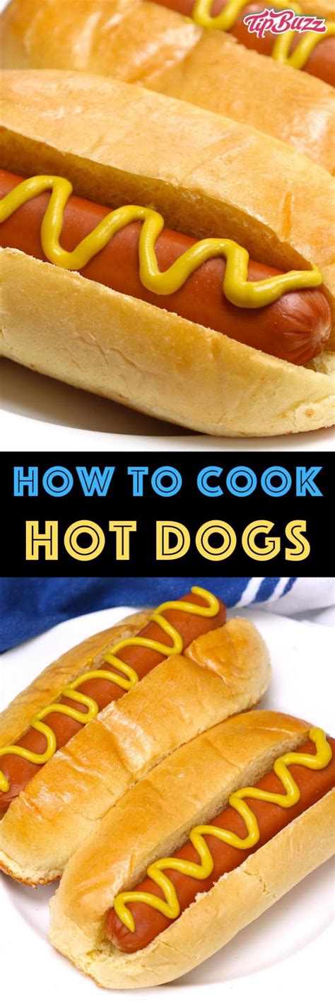 How Long To Boil Hot Dogs Tipbuzz