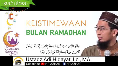 Keistimewaan Bulan Ramadhan - oleh Ustadz Adi Hidayat - YouTube