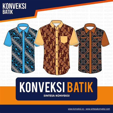 Konveksi Batik Produsen Kain Dan Seragam Batik Murah Sintesa Konveksi