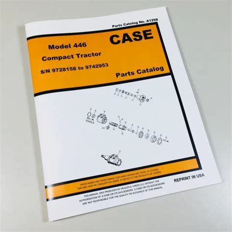 Case 446 Compact Tractor Parts Manual Catalog Schematic Book Exploded