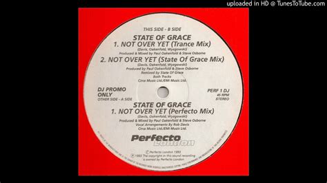 State Of Grace Not Over Yet 1993 Perfecto Mix Loop Intro Youtube