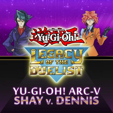 Yu Gi Oh Legacy Of The Duelist Yu Gi Oh Arc V Shay Vs Dennis