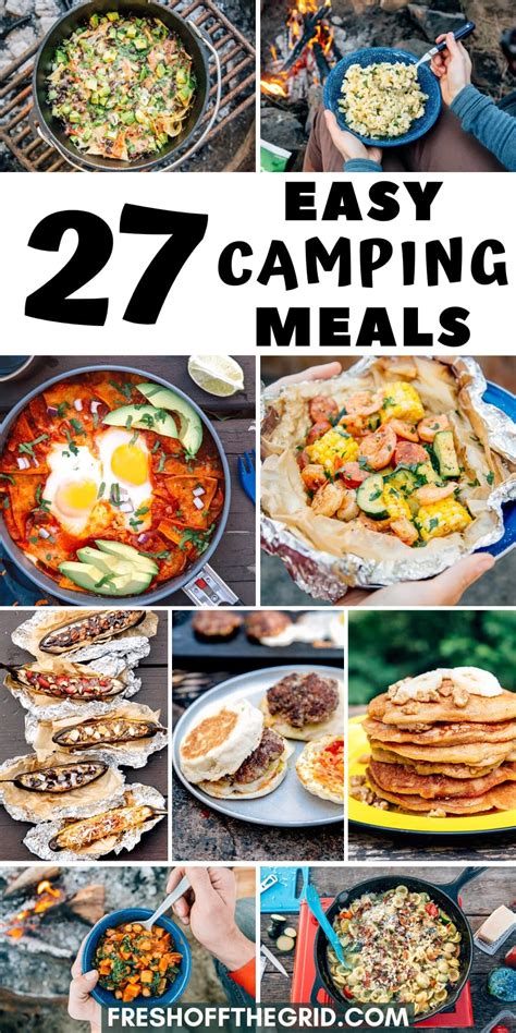 Easy Camping Meals To Make Camp Cooking A Breeze Fresh Off The Grid